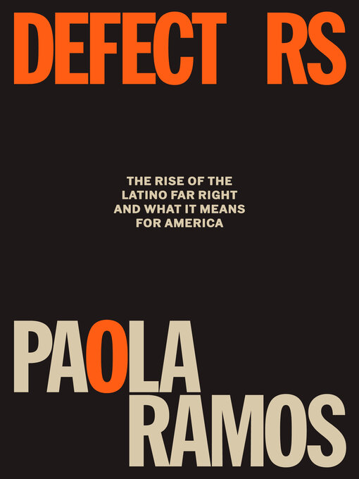 Title details for Defectors by Paola Ramos - Available